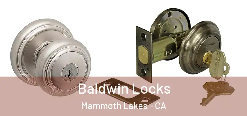 Baldwin Locks Mammoth Lakes - CA